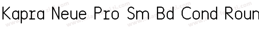 Kapra Neue Pro Sm Bd Cond Rounded字体转换